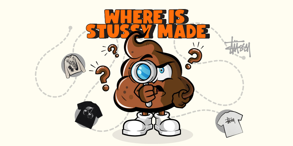 stussy where is it made 